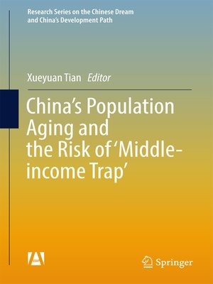 cover image of China's Population Aging and the Risk of 'Middle-income Trap'